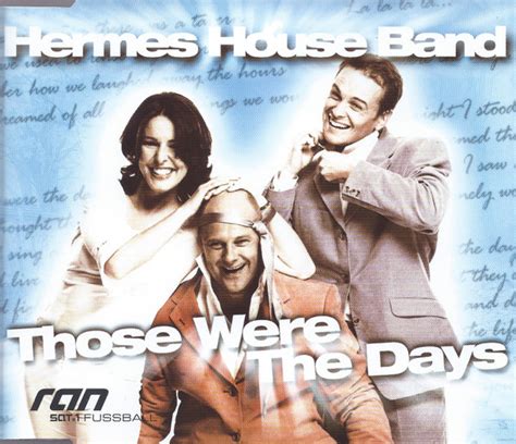 hermes house band those were the days brazil mix|Hermes House Band / Those Were The Days .